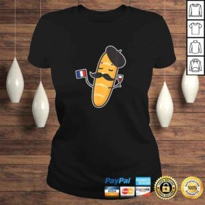 ClassicLadies French Baguette Holding A French Flag And Wine Glass Tee Shirt