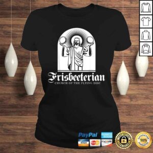 ClassicLadies Frisbeeterian Shirt Funny Frisbee Disc Golf Gifts 1