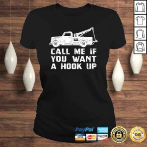 ClassicLadies Fun Towing Truck Shirt Hook Up Tow Wrecker Tee Gift