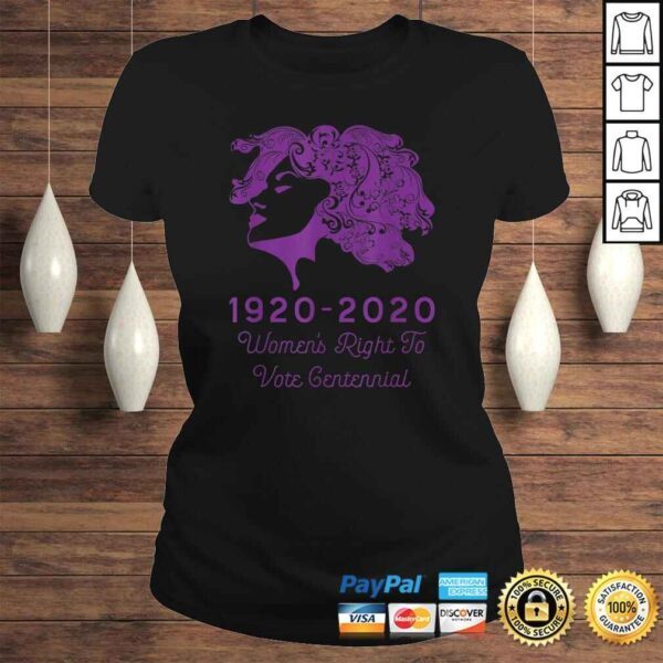 Funny 1920 - 2020 Women's Right To Vote Centennial Gift Top - Image 3