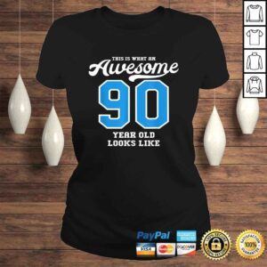 ClassicLadies Funny 90th Birthday Gift Awesome 90 Year Old Tshirt