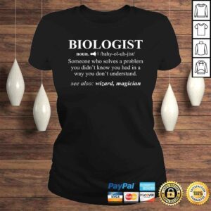 ClassicLadies Funny Biologist Noun Definition Shirt Cool Gift