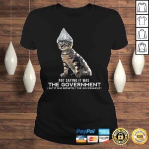 ClassicLadies Funny Conspiracy Cat Tin Foil Hat GovernmenShirt Gift Men