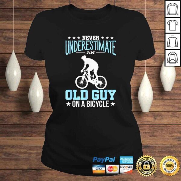 Funny Cycling Biking Old Guy on a Bicycle Bike Riding Gift Idea TShirt - Image 3