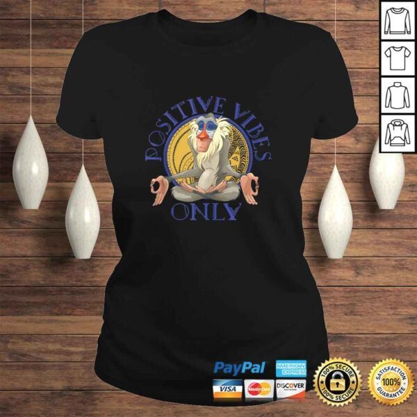 Funny Disney Lion King Rafiki Meditating Positive Vibes Only TShirt - Image 3