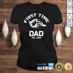 ClassicLadies Funny First Time Dad Est 2020 Shirt Fathers Day Gift For Dad Tee Shirt