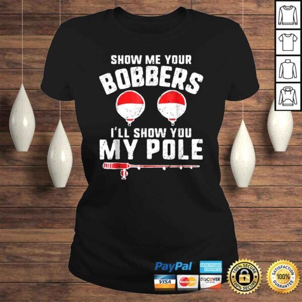 Funny Fishing Shirts Apparel Gift For Grandpa Dad Bobbers - Image 3