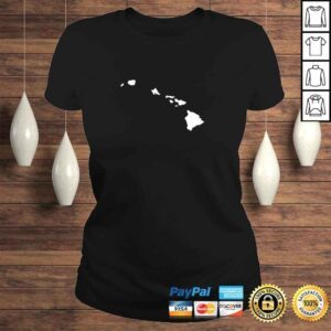 ClassicLadies Funny Hawaii Hawaiian Islands TShirt Gift