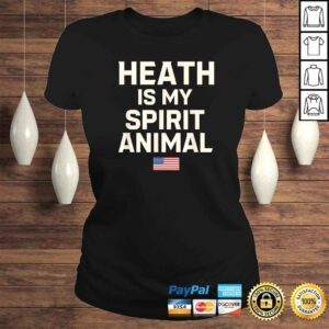 ClassicLadies Funny Heath Is My Spirit Animal Tshirt