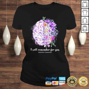 ClassicLadies Funny I Will Remember For You Brain Alzheimers Awareness Shirt