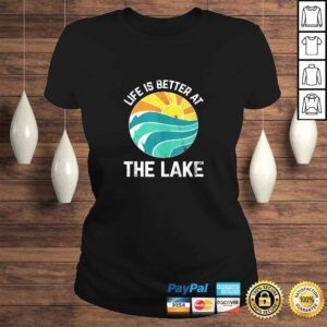 ClassicLadies Funny Life Is Better At The Lake Boating Fishing Cabin Tee Shirt