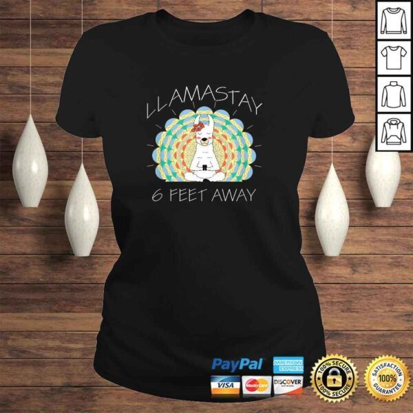 Funny Llamastay 6 Feet Away - Llama Stay 6 Feet Away T-shirt - Image 3