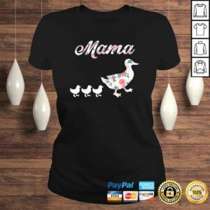 ClassicLadies Funny Mama Duck Shirt Mama Duck and 3 Ducklings Floral Mom of 3 TShirt