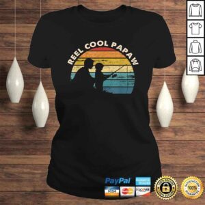 ClassicLadies Funny Mens Vintage Reel Cool Papaw Fishing Shirt Fathers Day Shirt