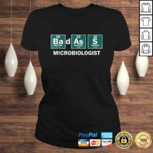 ClassicLadies Funny Microbiologist Shirt Badass Microbiologist