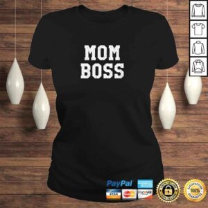 ClassicLadies Funny Mom Boss Hoodie SweaTShirt