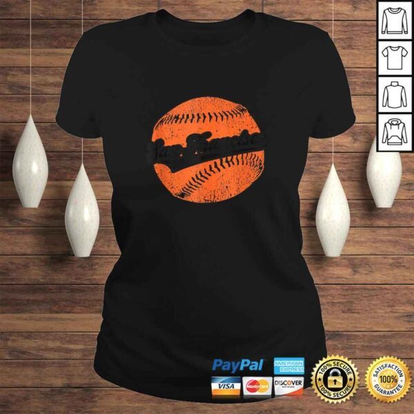 Funny San Francisco Baseball  Vintage California SF Baseball Gift Shirt - Image 3