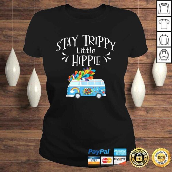 Funny Stay Trippy Little Hippie Gifts for Hippie Gift Top - Image 3