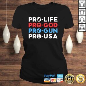 ClassicLadies Funny Trump 2020 Shirt Pro Life Pro God Pro Gun Pro USA VNeck TShirt