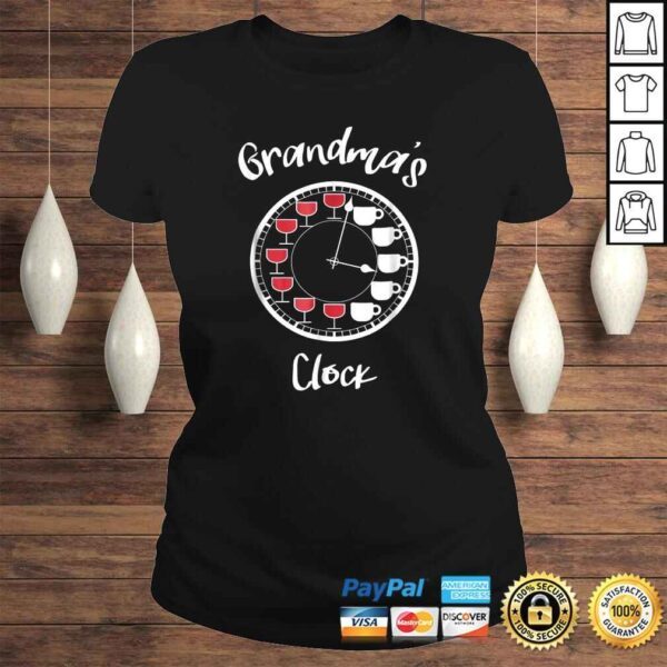 Funny Wine and Coffee Shirts for Women  Grandmas Clock - Image 3