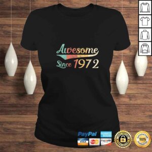 ClassicLadies Funny Womens 48th Birthday Gift 48 Year Old Awesome Since 1972 Vintage TShirt