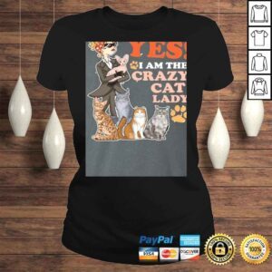 ClassicLadies Funny Yes Im The Crazy Cat Lady Tee TShirt