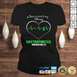 ClassicLadies Gastroparesis Awareness Shirt There is More To My Story