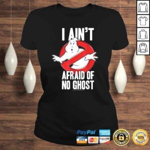 ClassicLadies Ghostbusters I Aint Afraid Of No Ghost Bold TexTshirt