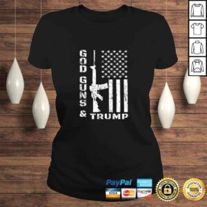 ClassicLadies God Guns And Trump Shirt 2nd Amendment Flag AR15 TShirt 1