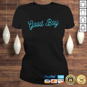 ClassicLadies Good Boy Shirt Bdsm Gift Submissive DDLB MDLB Gay Pup