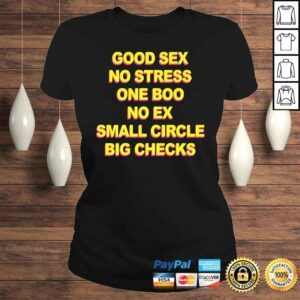 ClassicLadies Good Sex No Stress One Boo No Ex Small Circle Big Checks TShirt