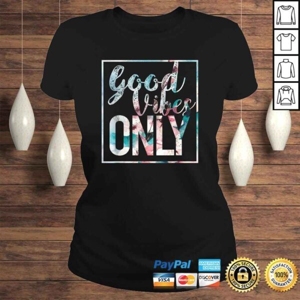 Good Vibes Only Shirt Flower Vintage Positive mind tee - Image 3