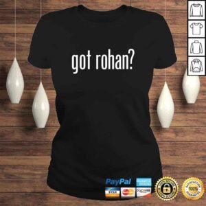 ClassicLadies Got Rohan First Name Given Retro Gift Funny Tee Shirt