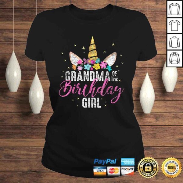 Grandma Of The Birthday Girl Grandma Gift Unicorn Birthday TShirt Gift - Image 3