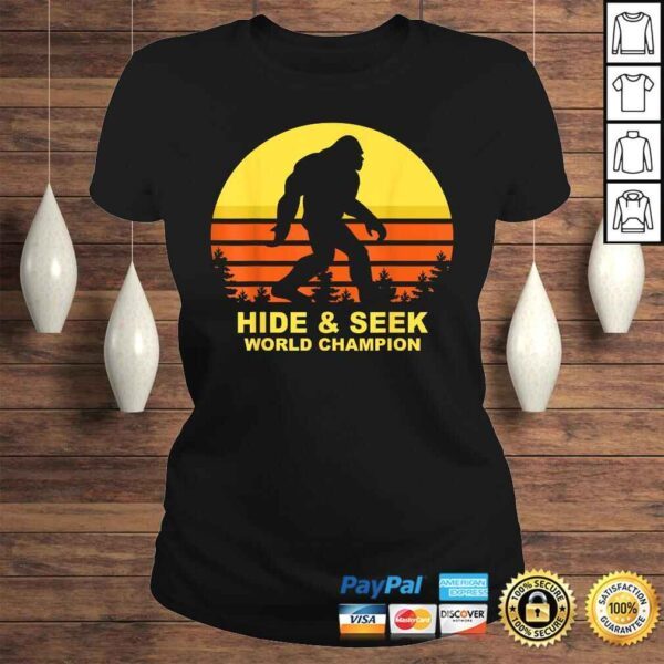 Hide And Seek World Champion Shirt Bigfoot Is Real Gift TShirt - Image 3