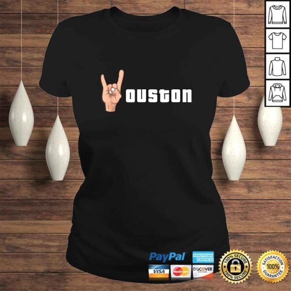 Houston Ouston Hand Gesture Shirt For Houston Lovers Texas - Image 3