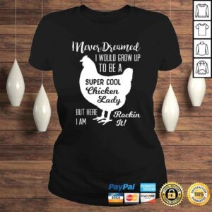 ClassicLadies I NEVER DREAMED ID BE A CRAZY CHICK LADY BY I AM ROCKING IGift Top