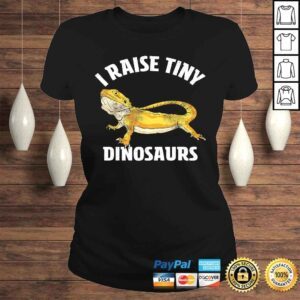 ClassicLadies I Raise Tiny Dinosaurs Bearded Dragon Mom Dad Kids Shirt