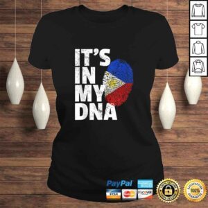 ClassicLadies ITS IN MY DNA Filipino Flag Philippines Pride Mens Womens Gift TShirt