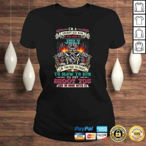 ClassicLadies Im a Grumpy Old Man I Born in July Im Old Biker TShirt