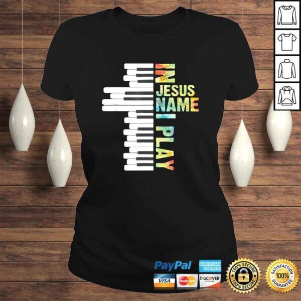 In Jesus Name I Play Piano Christian Music Vintage TShirt - Image 3