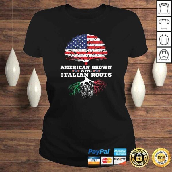 Italy Roots Gift American Grown Italian Roots Italia Tee T-Shirt - Image 3