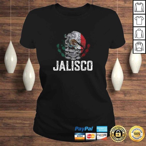 Jalisco a mexican state Shirt - awesome design - Image 3