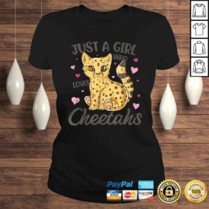 ClassicLadies Just A Girl Who Loves Cheetahs Women Cheetah Cat Lover Gift TShirt