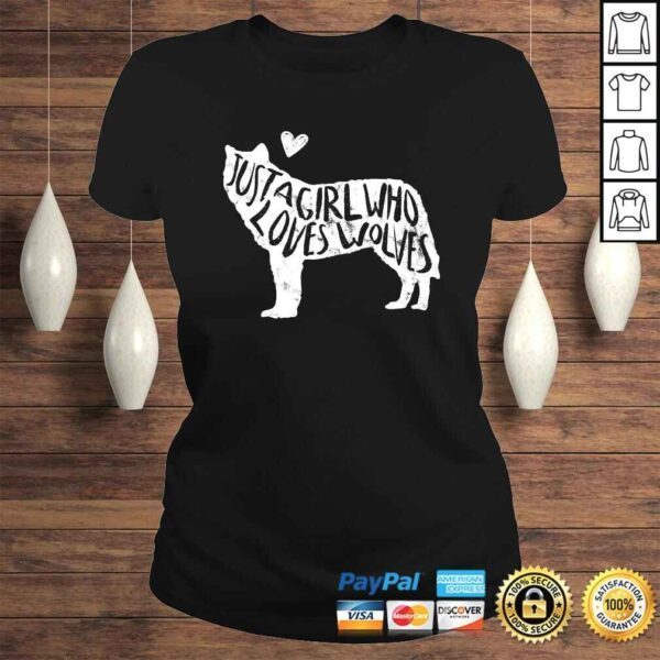 Just A Girl Who Loves Wolves Shirt Wolf Shirt Women Shirt - Image 3