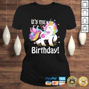 ClassicLadies Kids Its my 6th birthday Unicorn 6 Year Old Shirt Girls 2