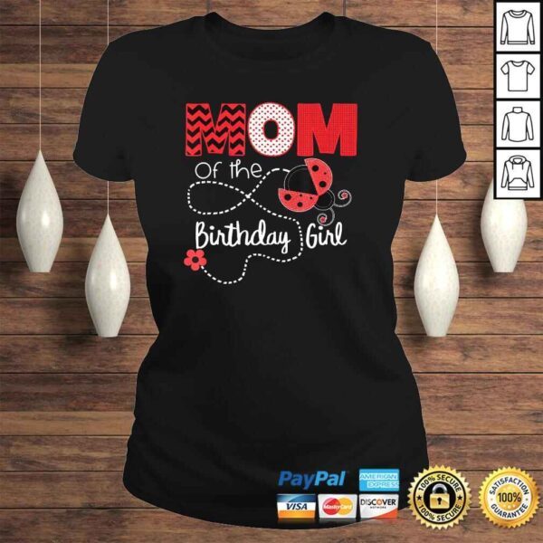 Ladybug Birthday Matching Shirt Mom Outfit - Image 3