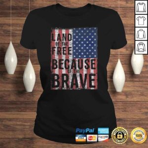 ClassicLadies Land of the Free Because of the Brave Tee Shirt