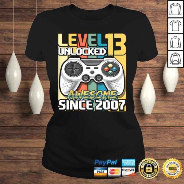 Level 13 Unlocked Awesome 2007 Video Game 13th Birthday Shirt - Image 3