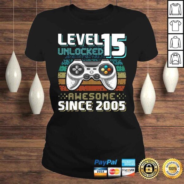 Level 15 Unlocked Awesome 2005 Video Game 15th Birthday Gift Top - Image 3